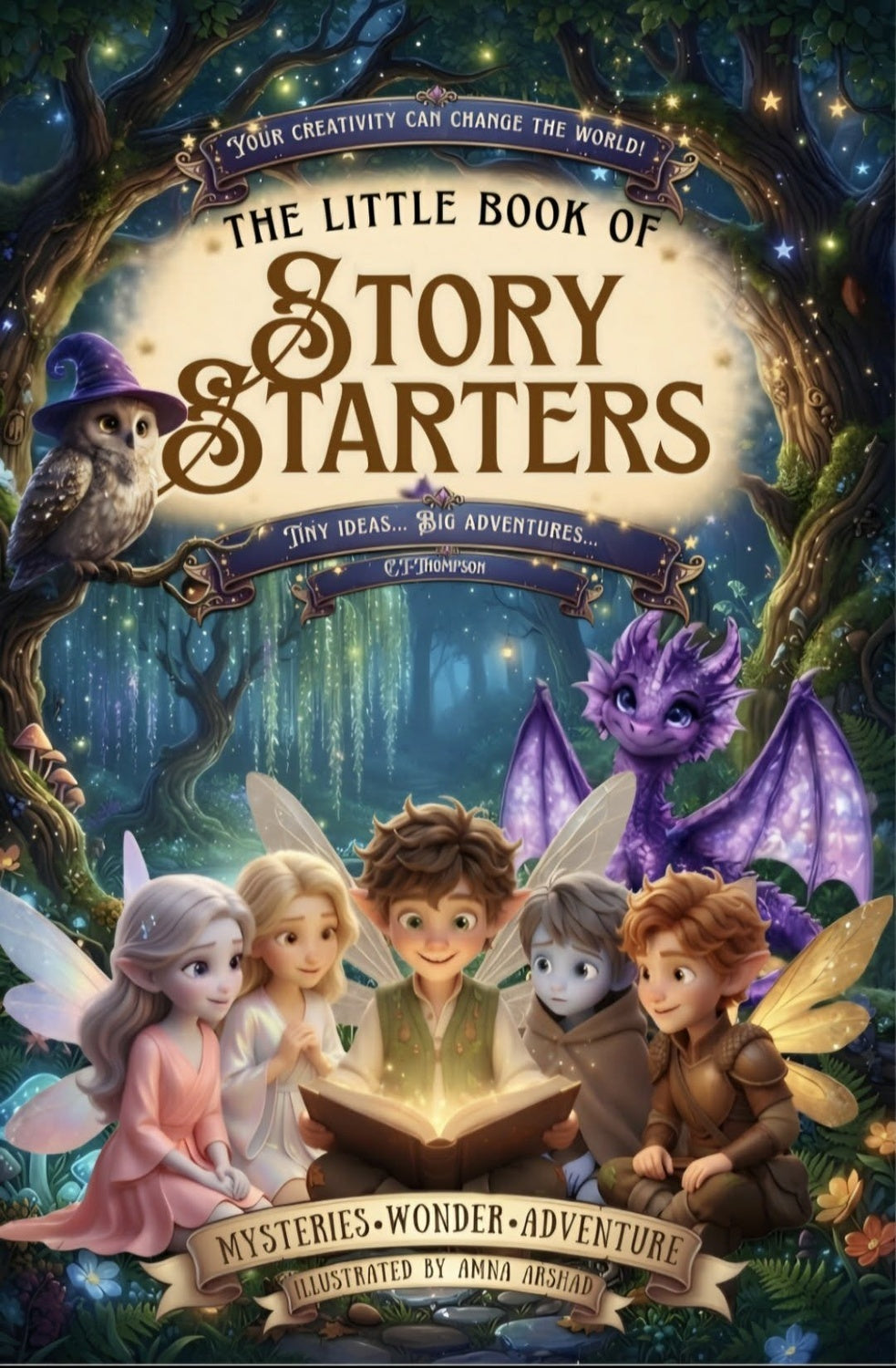 The Little Book Of Story Starter- Tiny ideas, Big Adventures